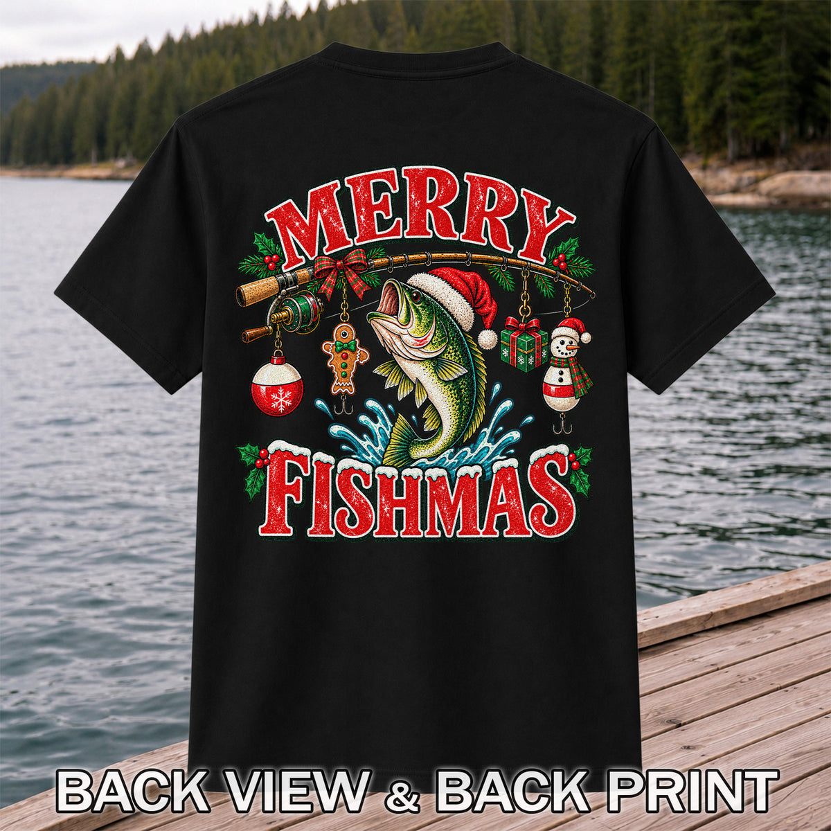 Merry Fishmas Santa Bass Christmas Fishing Graphic T-Shirt | Back Print