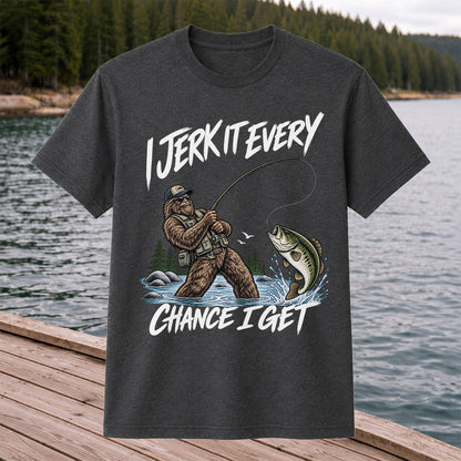 Jerk It Every Chance I Get Bigfoot Fishing Graphic T-Shirt