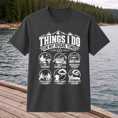 Things I Do in My Spare Time Funny Fishing T-Shirt