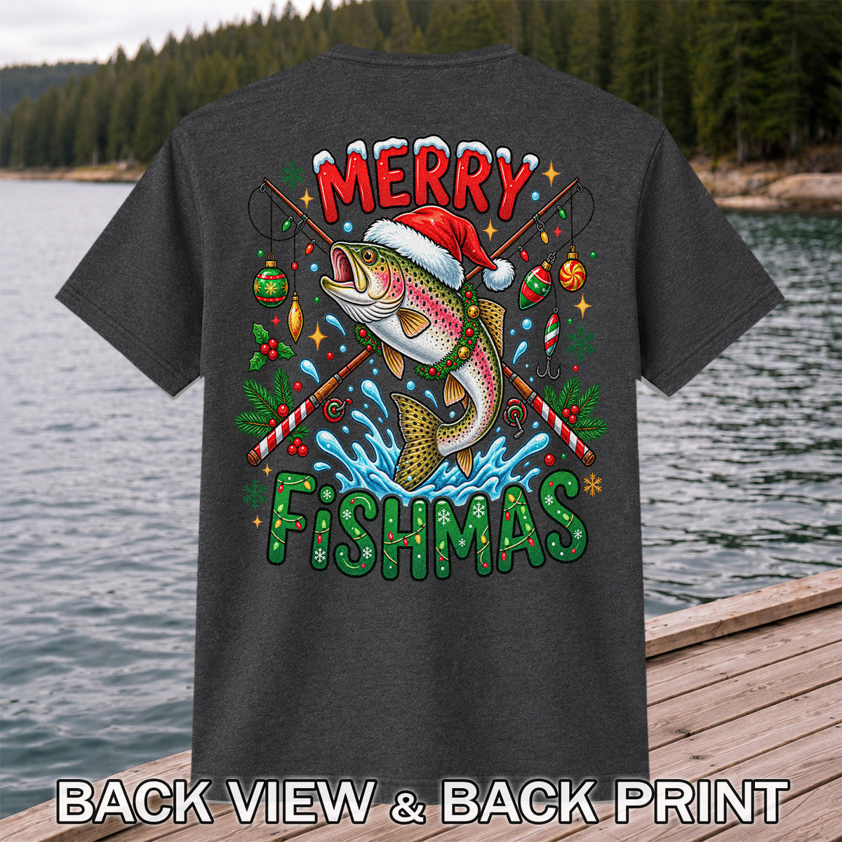 Merry Fishmas Santa Trout Christmas Fishing Graphic T-Shirt | Back Print