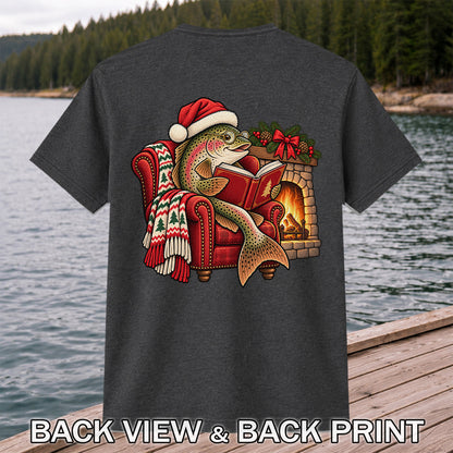 Christmas Trout Reading by the Fireplace Fishing T-Shirt | Back Print