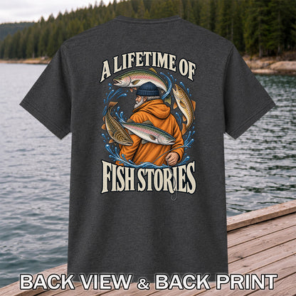 A Lifetime of Fish Stories Angler and Trout Fishing Graphic T-Shirt | Back Print