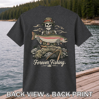 Forever Fishing Skeleton Holding Rainbow Trout Graphic T-Shirt | Back Print