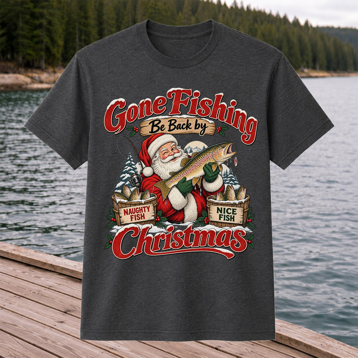 Gone Fishing Be Back by Christmas Santa Trout T-Shirt