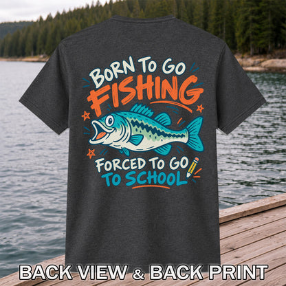 Funny Fish Fishing Graphic T-Shirt for Back to School | Back Print