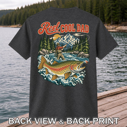 Reel Cool Dad Rainbow Trout Fly Fishing Graphic T-Shirt | Back Print