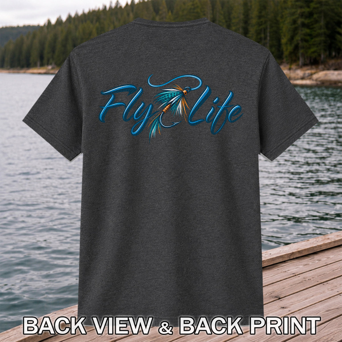 Fly Life Fishing Lure Graphic T-Shirt | Back Print