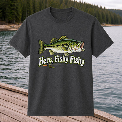 Here Fishy Fishy Funny Largemouth Bass Fishing Graphic T-Shirt