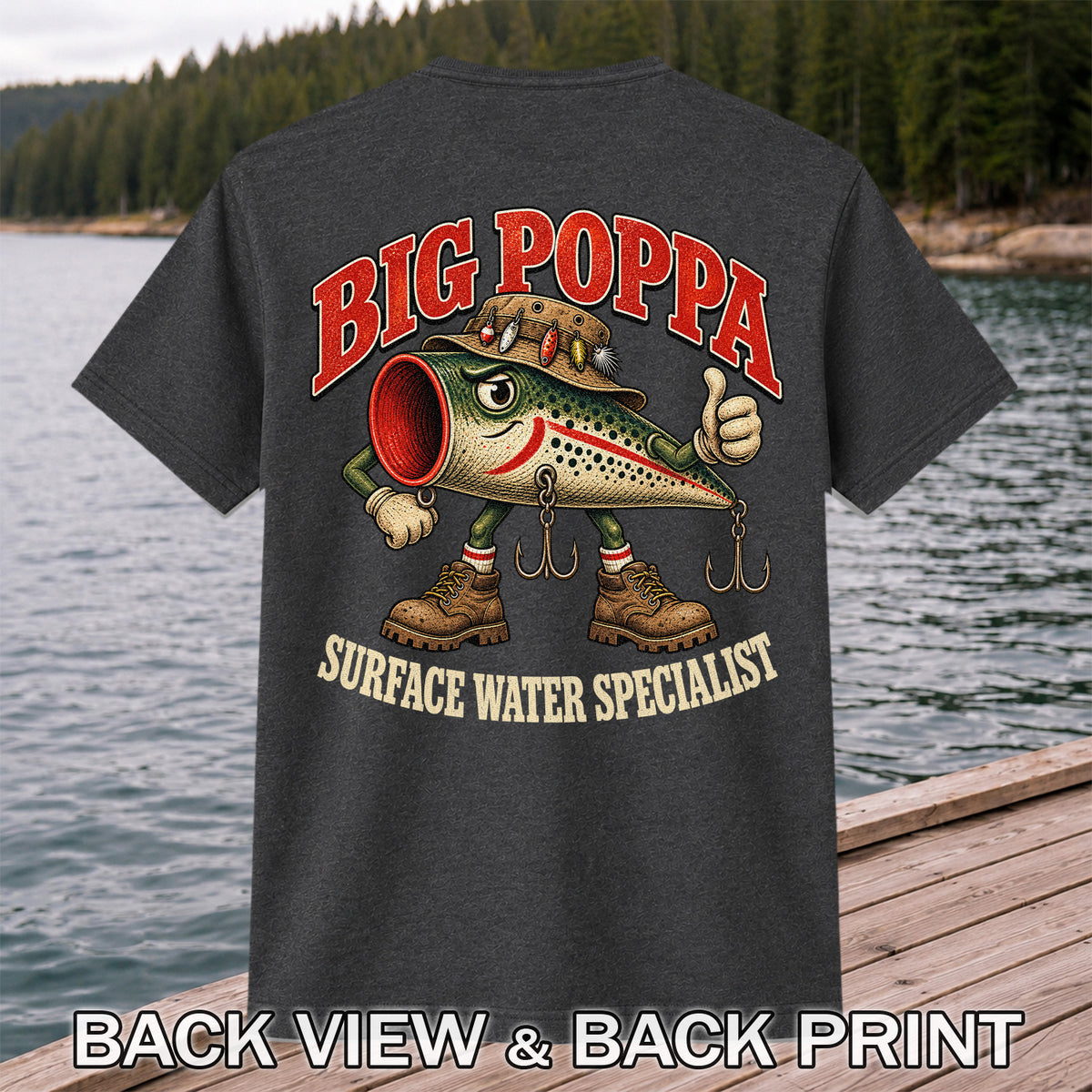 Big Poppa Surface Water Specialist Fishing Lure Graphic T-Shirt | Back Print