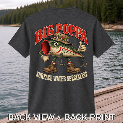 Big Poppa Surface Water Specialist Fishing Lure Graphic T-Shirt | Back Print