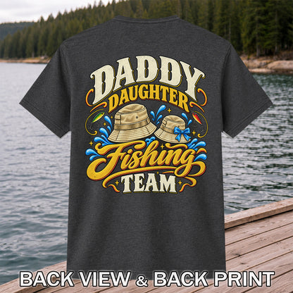 Dad Daughter Fishing Team Family Fishing Graphic T-Shirt | Back Print