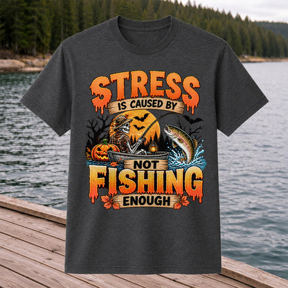 Stress Is Caused by Not Fishing Enough Skeleton Halloween Trout T-Shirt