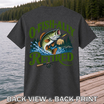 I Fish All Retired Funny Bass Fishing Graphic T-Shirt | Back Print