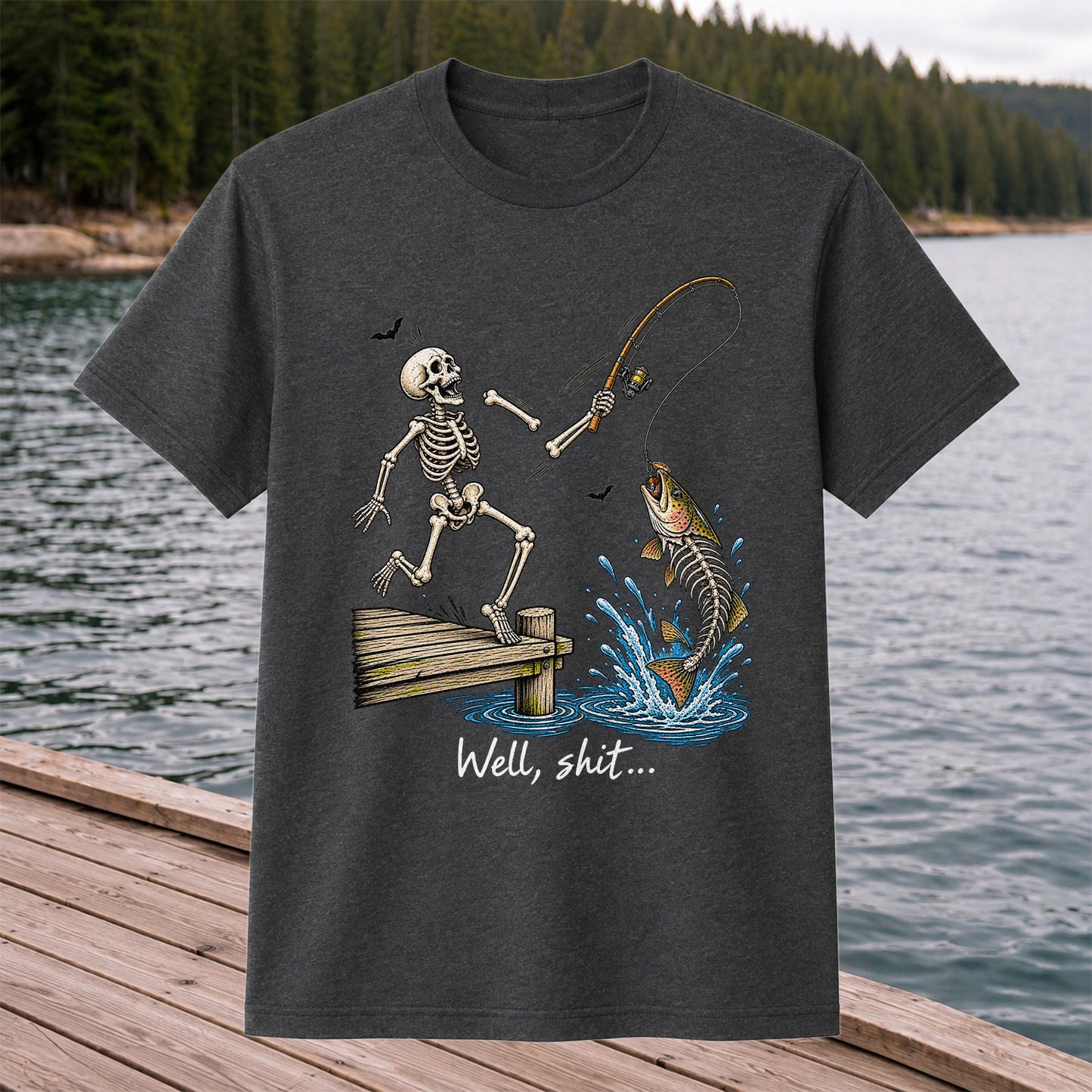 Well, Shit Skeleton Fishing Funny Graphic T-Shirt
