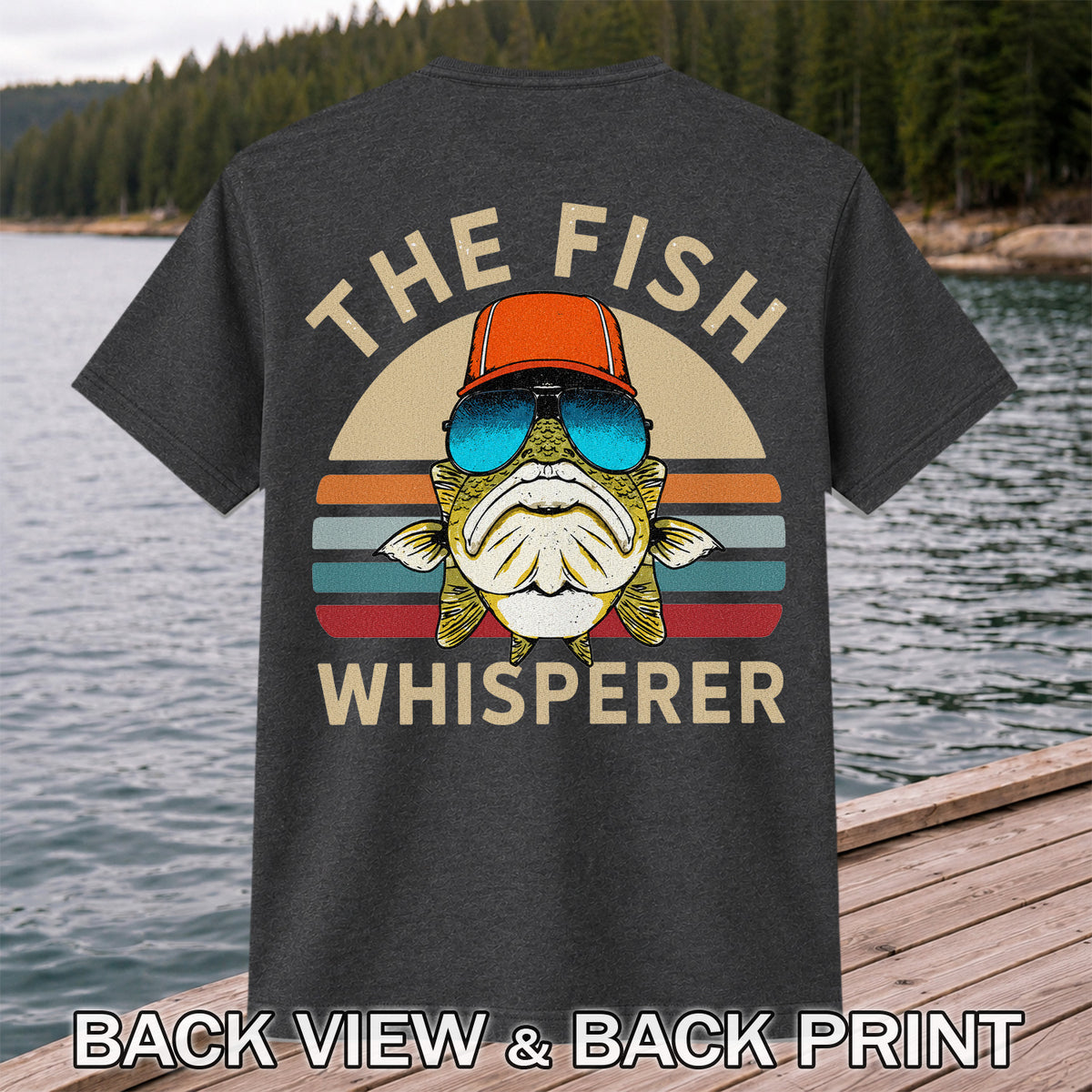 The Fish Whisperer Bass in Sunglasses and Trucker Hat T-Shirt | Back Print