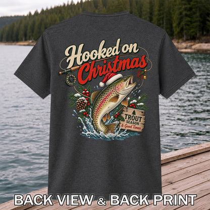 Hooked on Christmas Rainbow Trout in Santa Hat Fishing T-Shirt | Back Print