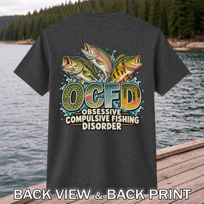 OCFD Obsessive Compulsive Fishing Disorder Bass and Trout T-Shirt | Back Print