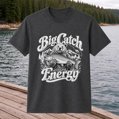 Big Catch Energy Bear Holding Trout Fishing T-Shirt