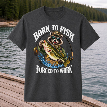 Born to Fish Forced to Work Raccoon Bass Graphic T-Shirt
