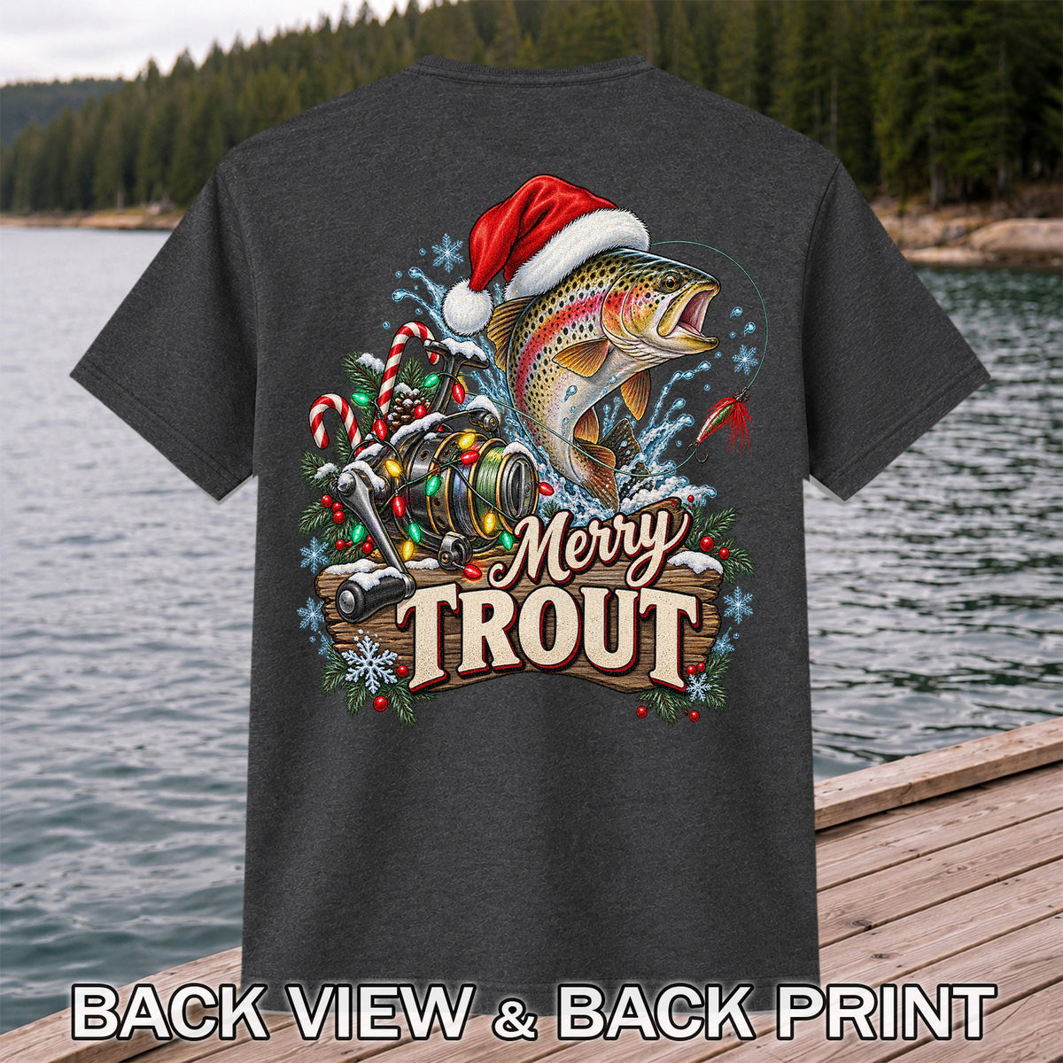 Merry Trout Christmas Rainbow Trout and Fishing Reel T-Shirt | Back Print
