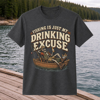 Fishing Is Just My Drinking Excuse Skeleton Angler T-Shirt