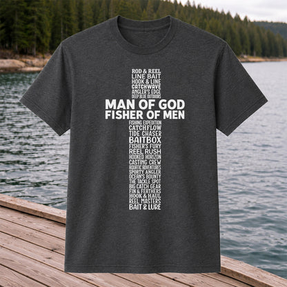 Man of God Fisher of Men Fishing Typography T-Shirt