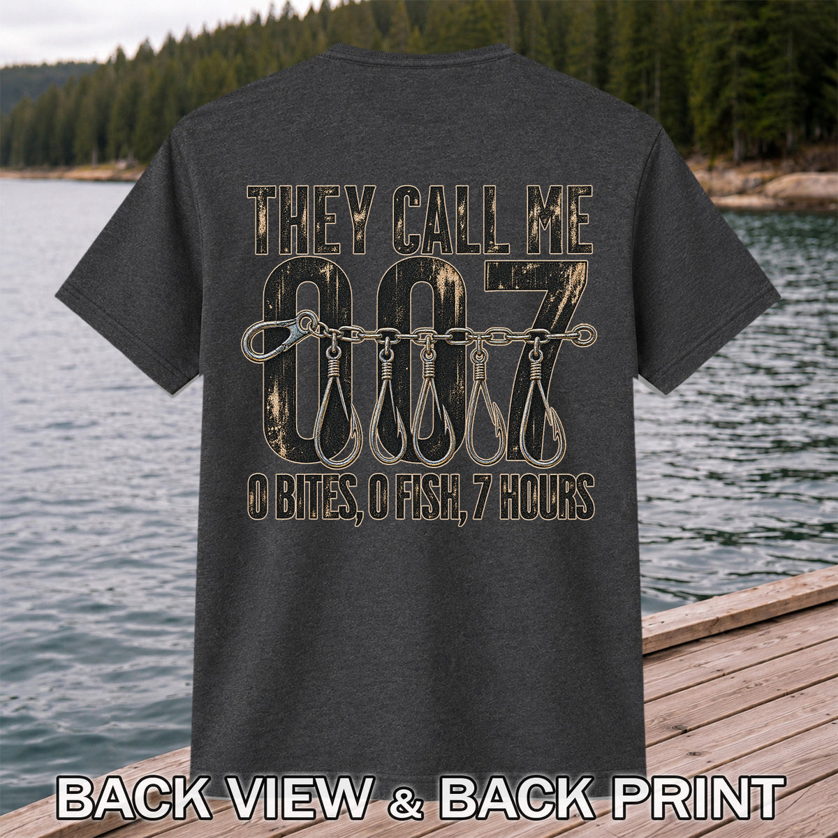 Zero Bites Fishing Hook Funny Graphic T-Shirt | Back Print