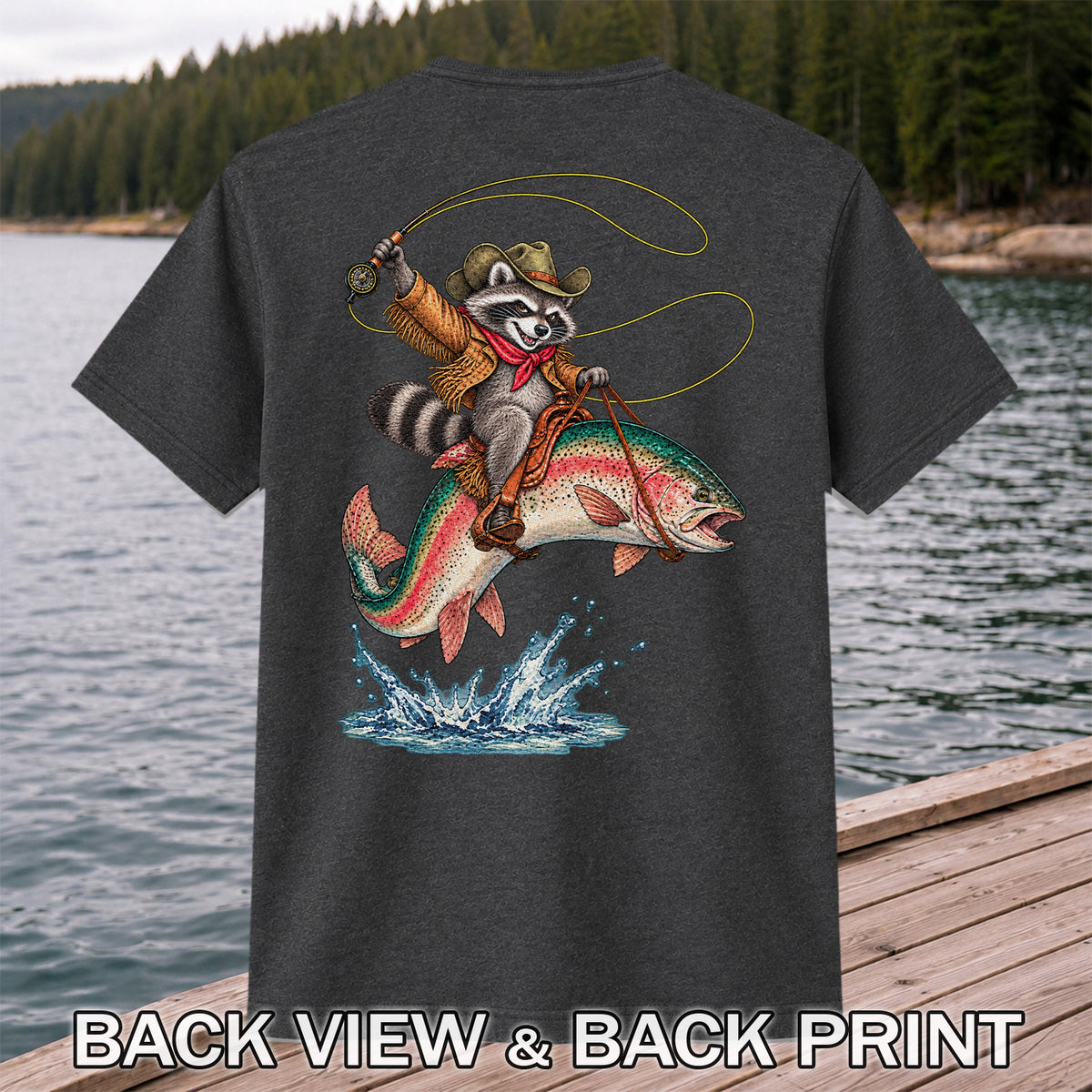 Cowboy Raccoon Riding a Rainbow Trout Fishing Graphic T-Shirt | Back Print