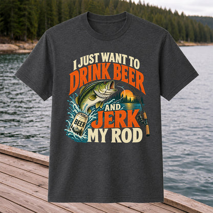 Drink Beer and Jerk My Rod Funny Bass Fishing T-Shirt