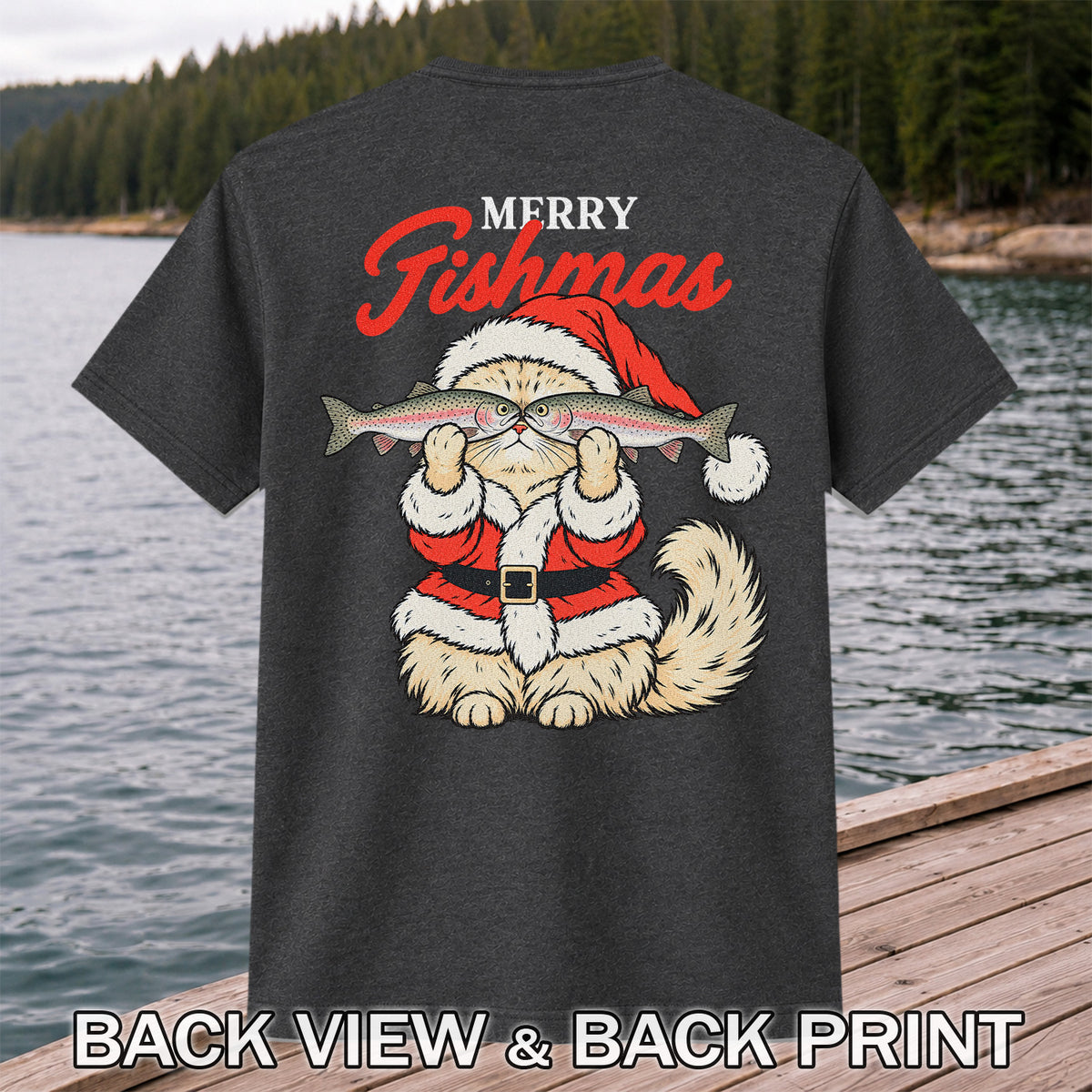 Santa Cat Holding Trout Merry Christmas Fishing T-Shirt | Back Print