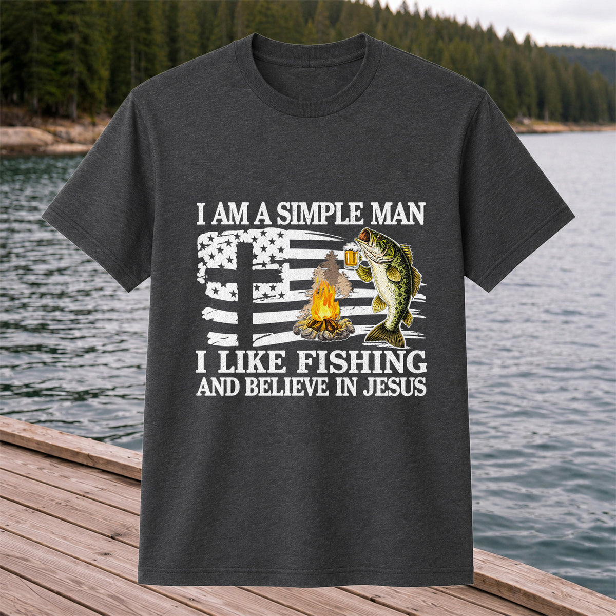 I Am a Simple Man Fishing Bass and Faith Graphic T-Shirt