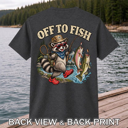 Off to Fish Raccoon with Trout and Bass Fishing T-Shirt | Back Print