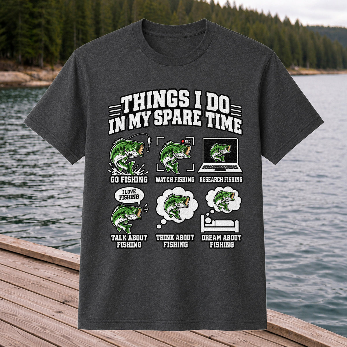 Things I Do in My Spare Time Funny Bass Fishing T-Shirt