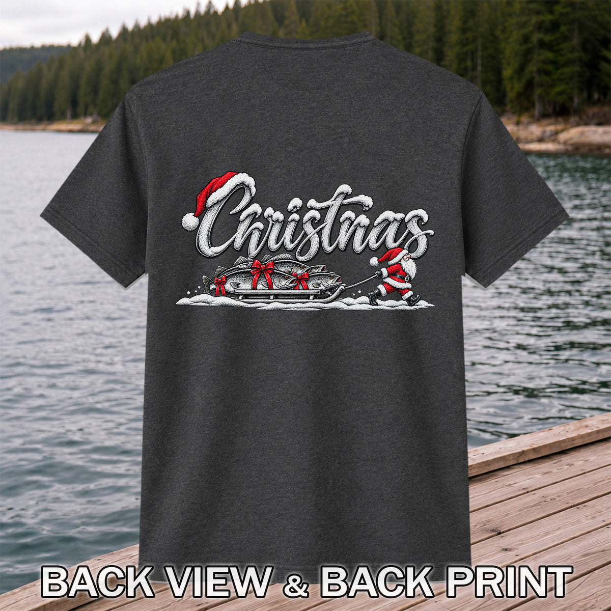 Christmas Santa Pulling Trout Fishing Sled Graphic T-Shirt | Back Print