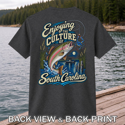 Enjoying the Culture of South Carolina Trout and Crab Fishing T-Shirt | Back Print