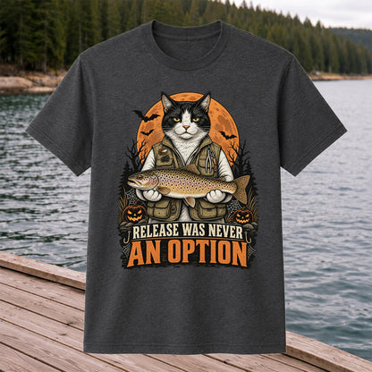 Release Was Never an Option Cat Holding Brown Trout Halloween Fishing T-Shirt