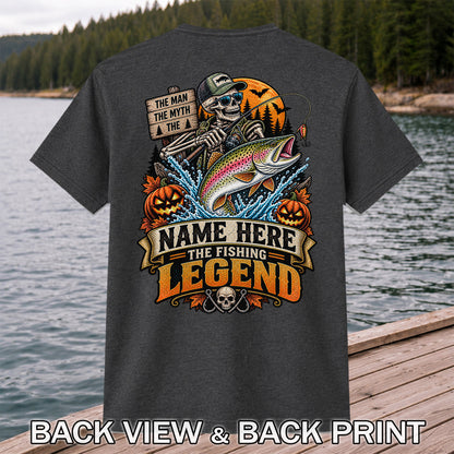 The Man The Myth The Fishing Legend Name Here Halloween Skeleton Rainbow Trout T-Shirt | Back Print