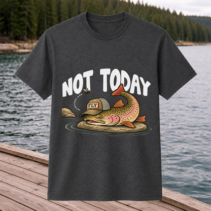 Not Today Brown Trout Wearing a Fly Fishing Hat Funny T-Shirt