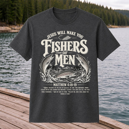 Jesus Will Make You Fishers of Men Matthew 4:18-19 Trout Fishing T-Shirt