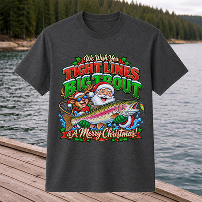 We Wish You Tight Lines Big Trout & a Merry Christmas Santa and Reindeer Fishing T-Shirt