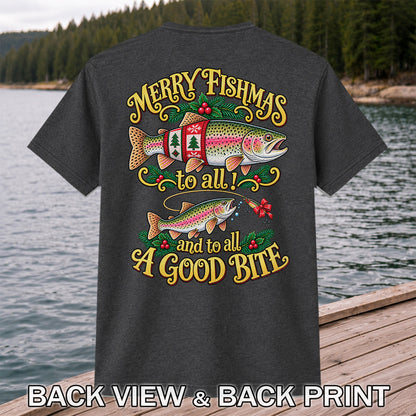 Merry Fishmas to All and to All a Good Bite Rainbow Trout Christmas Fishing T-Shirt | Back Print