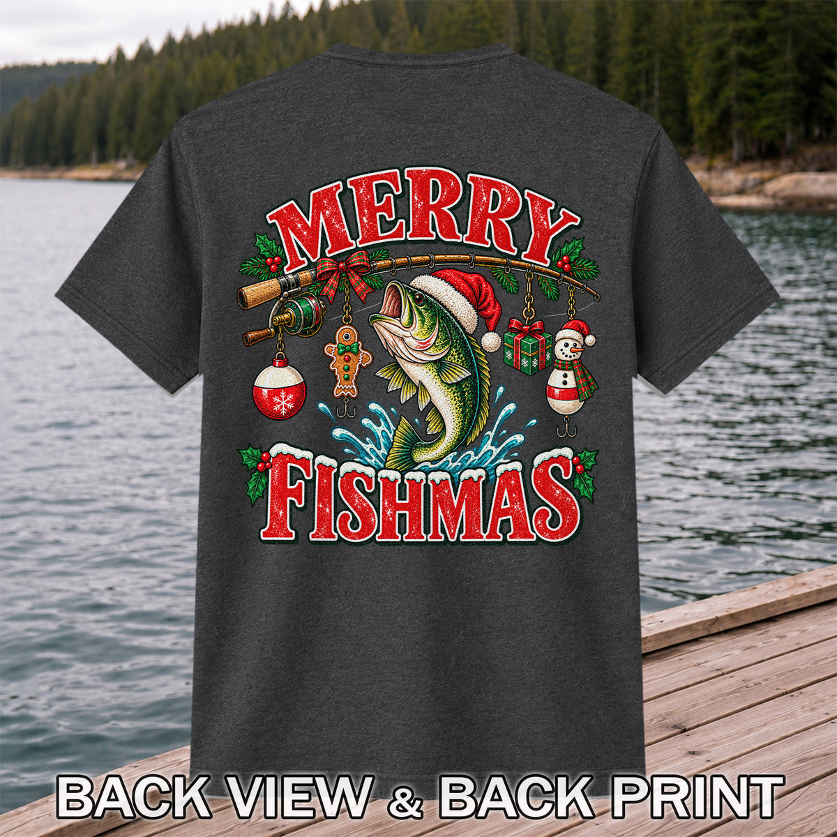 Merry Fishmas Santa Bass Christmas Fishing Graphic T-Shirt | Back Print
