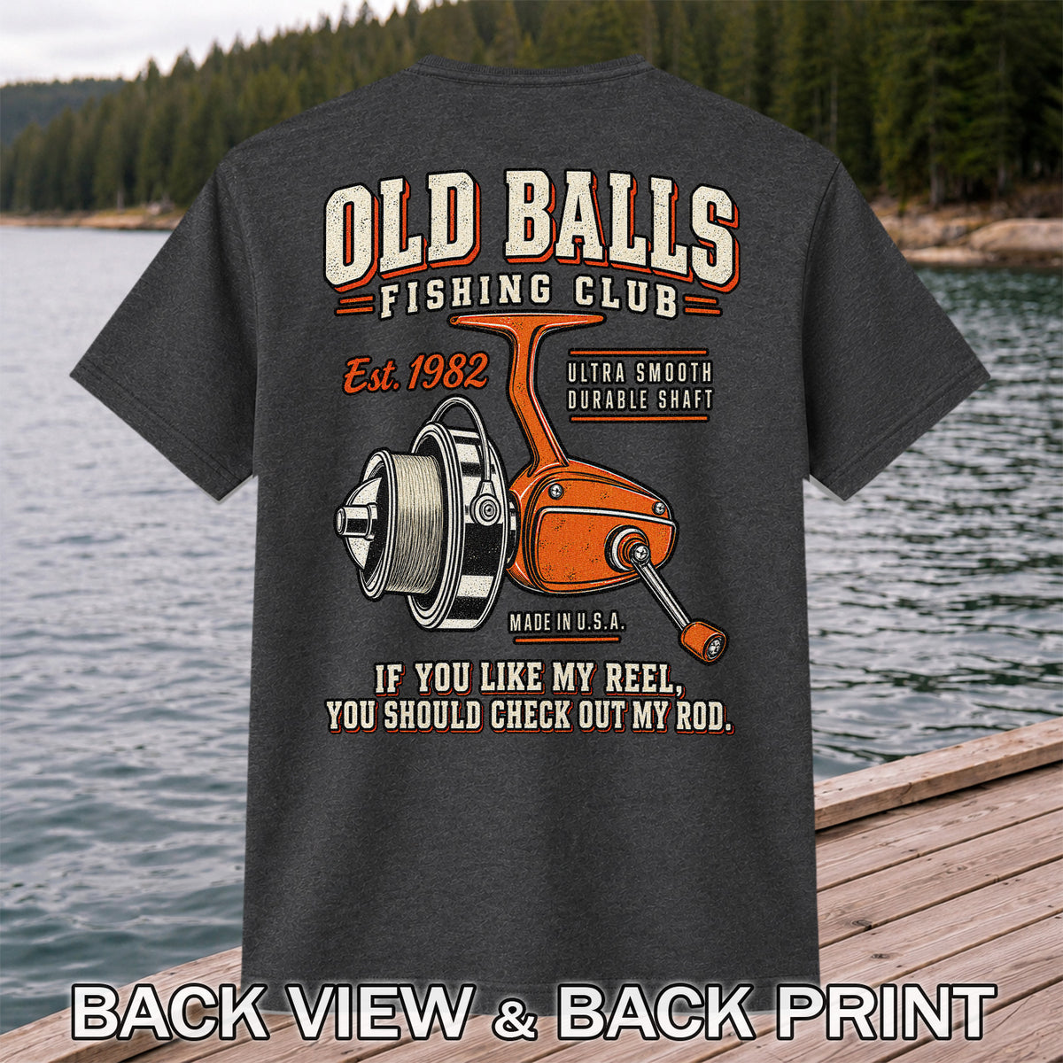 Old Balls Fishing Club Vintage Spinning Reel Graphic T-Shirt | Back Print
