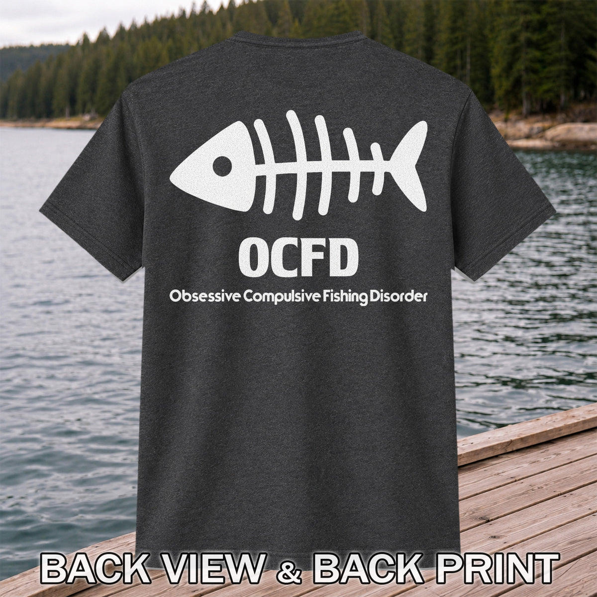 Funny Fish Skeleton Fishing Graphic T-Shirt | Back Print