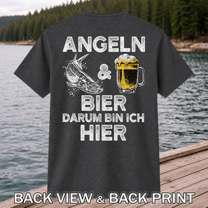 Angeln Und Bier Darum Bin Ich Hier Funny Fishing T-Shirt | Back Print