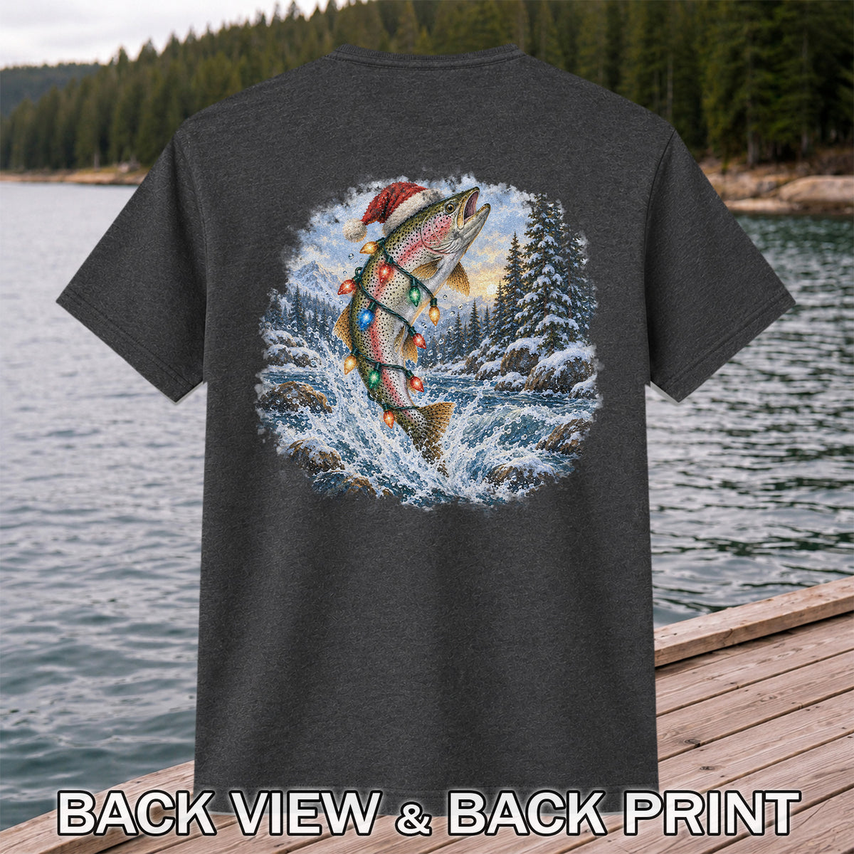 Santa Rainbow Trout with Christmas Lights Fishing T-Shirt | Back Print
