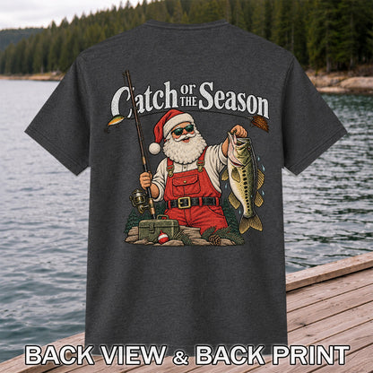 Catch of the Season Santa Bass Fishing Christmas T-Shirt | Back Print