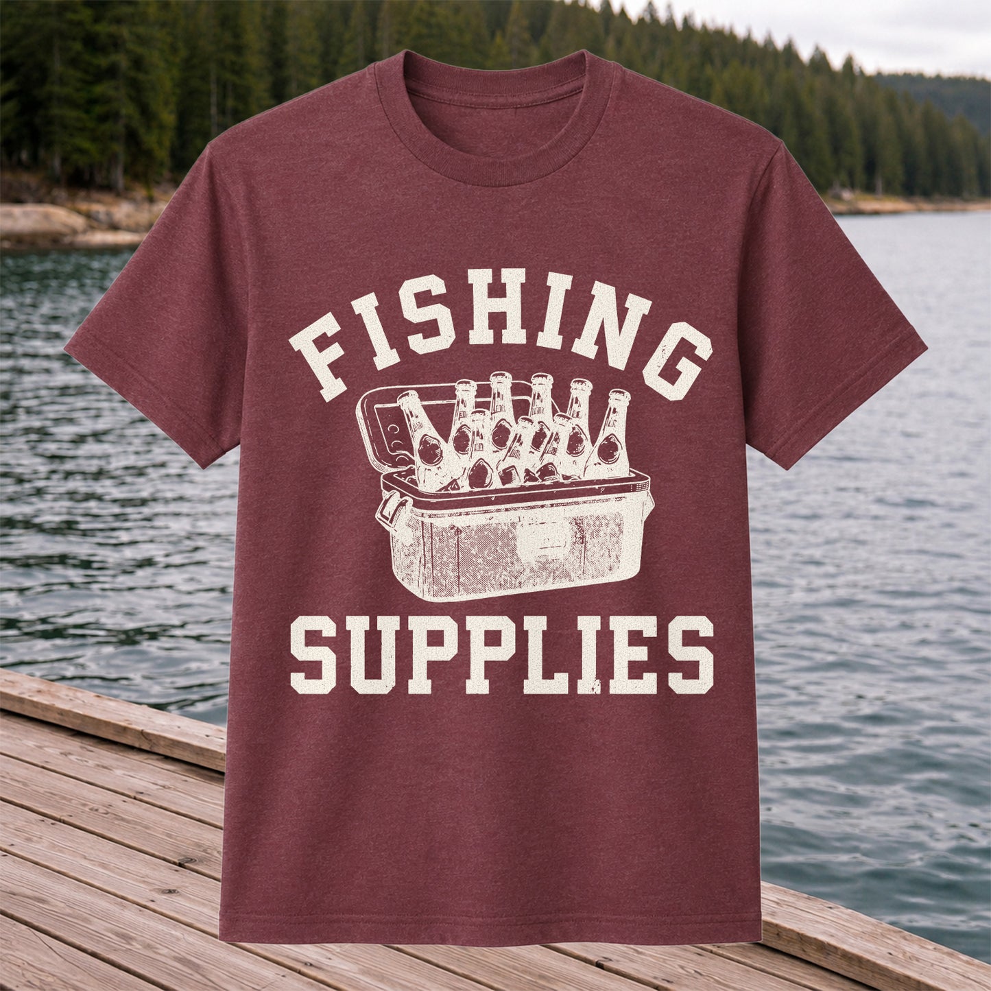 Fishing Supplies T-Shirt Funny Fishing Gift for Fisherman