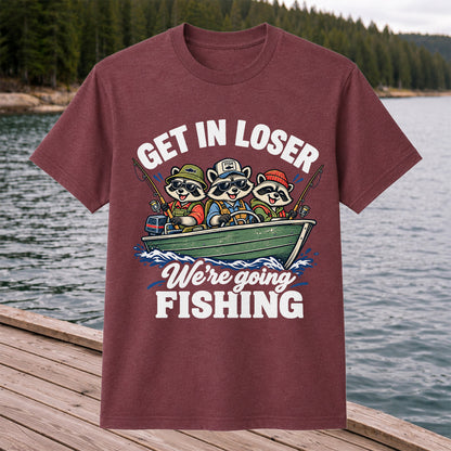 Get In Loser We're Going Fishing Raccoons in a Boat T-Shirt
