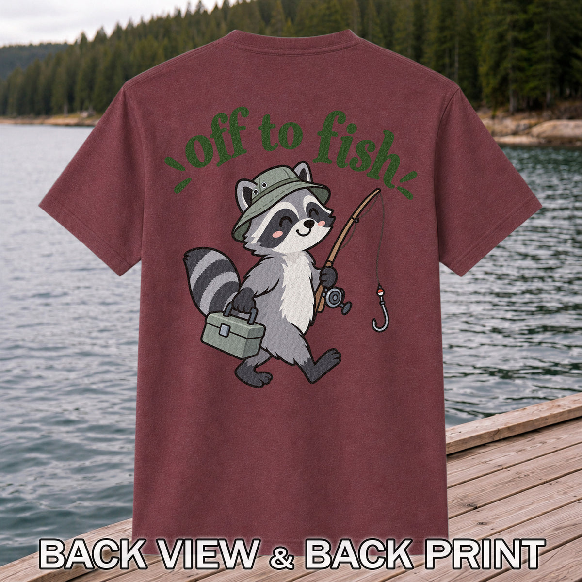 Off to Fish Cute Raccoon with Fishing Rod Graphic T-Shirt | Back Print